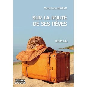 6 Sur la route de ses rëves