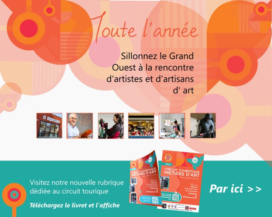 Circuit touristique des Métiers d'art 2024